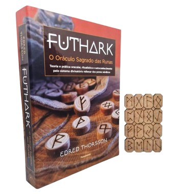 Futhark - O Oráculo Sagrado das Runas (Kit com Livro + 24 Runas + Saquinho + Livreto) Previsões, rituais místicos Futhark - O Oráculo Sagrado das Runas (Kit com Livro + 24 Runas + Saquinho + Livreto) Previsões, rituais místicos